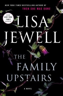 The family upstairs : a novel