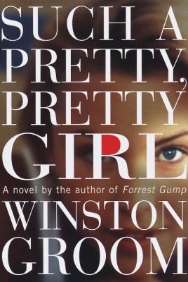 Such a pretty, pretty girl : a novel
